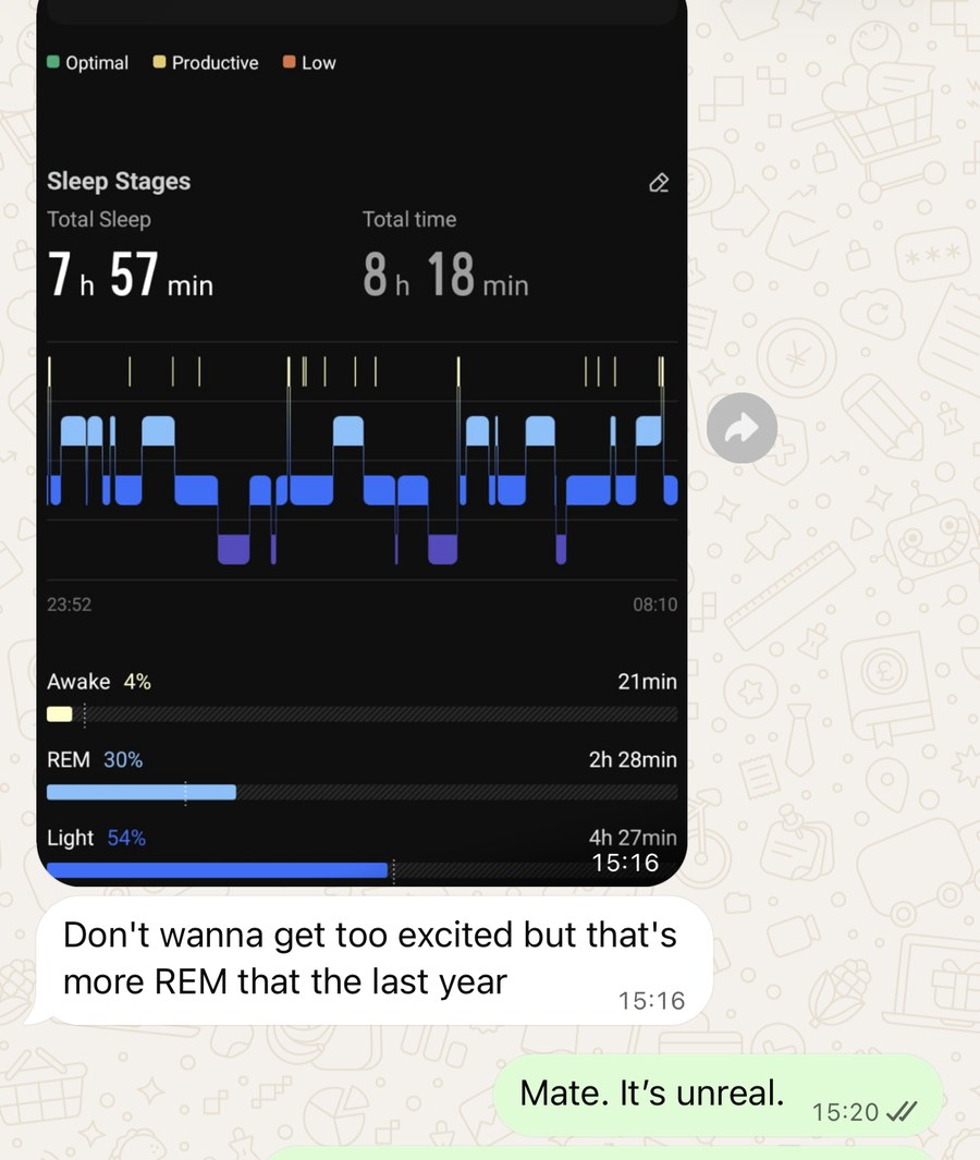 WhatsApp from Jordan with his sleep tracker showing 30 percent REM and nearly eight hours of sleep